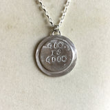 God is Good, All the Time Necklace