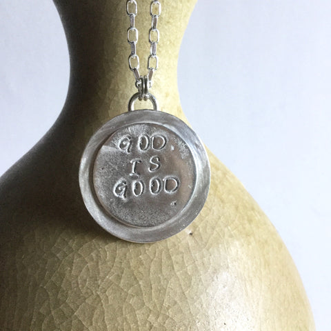 God is Good, All the Time Necklace